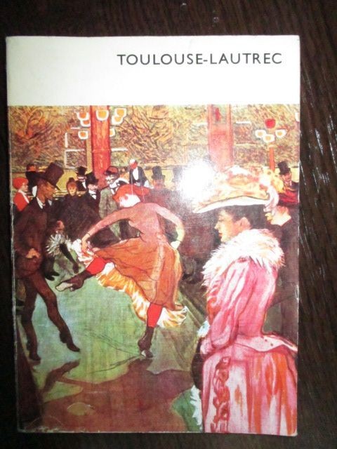 Toulouse-Lautrec si sfarsitul secolului