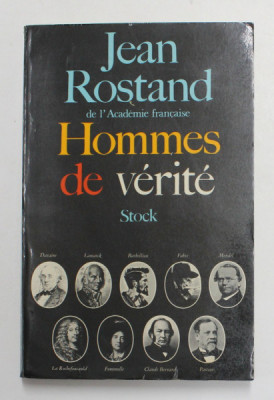 HOMMES DE VERITE par JEAN ROSTAND , 1968 foto