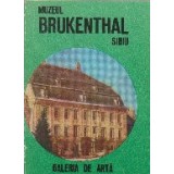 Muzeul Brukenthal - Galeria de arta plastica