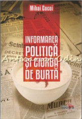 Informarea Politica Si... Ciorba De Burta - Mihai Cocoi foto