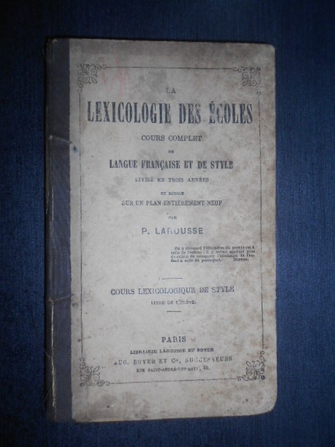 M. P. Larousse - Cours complet de langue francaise et de style (1878)