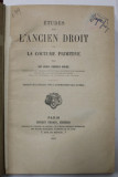 ETUDES SUR L &#039;ANCIEN DROIT ET LA COUTUME PRIMITIVE par SIR HENRI SUMNER MAINE , 1884