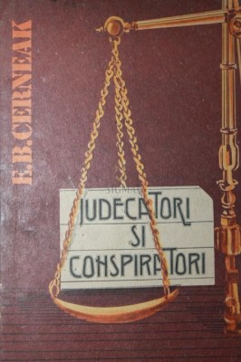 JUDECATORI SI CONSPIRATORI foto