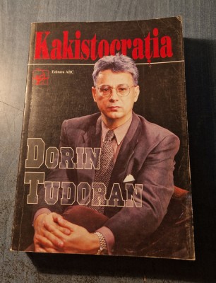 Kakistocratia Dorin Tudoran foto