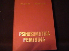 PSIHOSOMATICA FEMININA-=VASIOLE VALEANU-C,TIN DANIEL-317 PG- foto