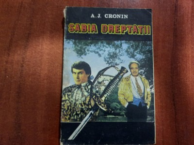 Sabia dreptatii de A.J.Cronin foto