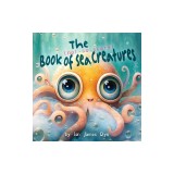 The (not-so-scary) Book of Sea Creatures