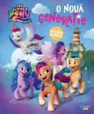 My Little Pony. O nouă generație. Povestea filmului - Paperback brosat - *** - Litera mică