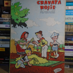 CRAVATA ROSIE * REVISTA PIONIERILOR SI SCOLARILOR , NR. 7 / 1958