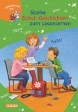 LESEMAUS zum Lesenlernen Sammelb&auml;nde: Starke Schul-Geschichten zum Lesenlernen