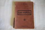 Liviu Rebreanu - Calvarul