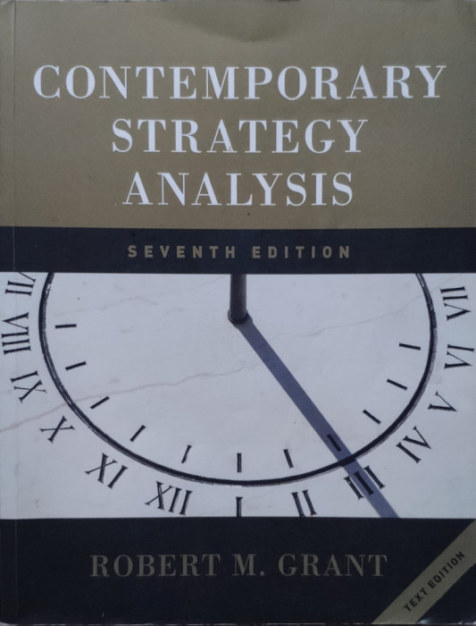 Contemporary Strategy Analysis - Robert M. Grant , E595