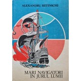 Mari navigatori in jurul lumii - Alexandru Retinschi (Q31)