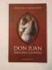 Gregorio Maranon - Don Juan: originea legendei (2008)
