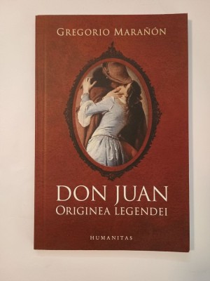 Gregorio Maranon - Don Juan: originea legendei (2008) foto
