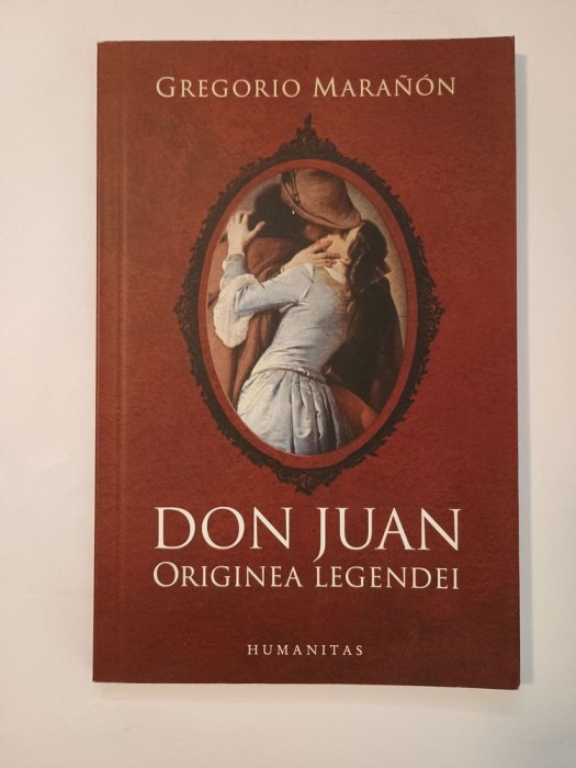 Gregorio Maranon - Don Juan: originea legendei (2008)