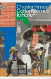 Cotton Comes to Harlem | Chester Himes