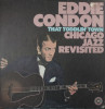 VINIL Eddie Condon &ndash; That Toddlin&#039; Town (Chicago Jazz Revisited) (NM)