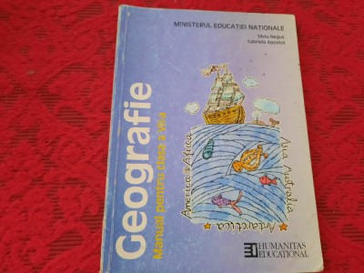 GEOGRAFIE MANUAL PENTRU CLASA A VII-A - Silviu Negut, Gabriela Apostol RF14/3 foto