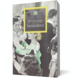 Tradarea - Helen Dunmore, ALL