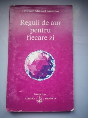 Reguli de aur pentru fiecare zi - Omraam Mikhael Aivanhov