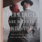 MARRIAGES ARE MADE IN BOND STREET - TRUE STORIES FROM A 1940s MARRIAGE BUREAU de PENROSE HALSON , 2016