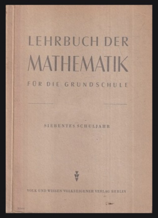 Lehrbuch der Mathematik fur Grundschule siebentes Schuljahr