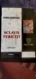 Ovidiu Hurduzeu - Scavii fericiți. Lumea văzută din Silicon Valley