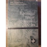 ROMANUL REALIST IN SECOLUL AL XIX-LEA-DAN GRIGORESCU, SORIN ALEXANDRESCU-228026
