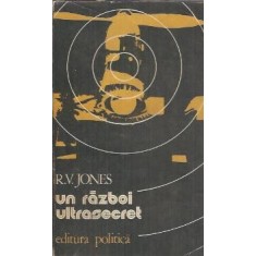 Un razboi ultrasecret - R. V. Jones