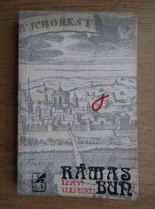 Ileana Vulpescu - Ramas bun (1975, prima editie) foto