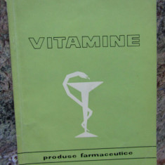 Colectiv autori - Vitamine. Produse farmaceutice