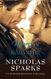 Nopti in Rodanthe - Nicholas Sparks - Roman de Dragoste - Carte Beletristica