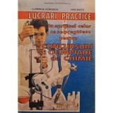 Luminita Vladescu - Lucrari practice in sprijinul celor ce se pregatesc pentru concursuri si olimpiade de chimie (Editia: 1993)