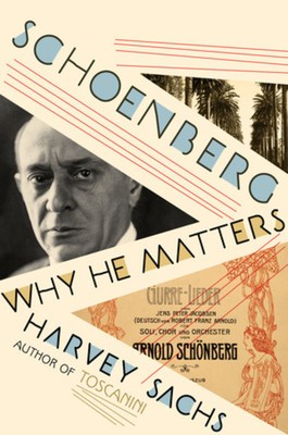 Schoenberg: Why He Matters foto