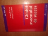 Ghidul avocatului de succes - Cerasela Carp; Dragos Panainte (All Beck, 2003)