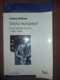 Sisiful european- Stanley Hoffmann