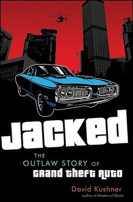 Jacked: The Outlaw Story of Grand Theft Auto foto