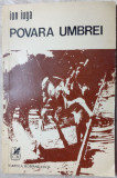 Cumpara ieftin ION IUGA - POVARA UMBREI (VERSURI, 1987) [dedicatie/autograf pt MIRCEA CIOBANU]