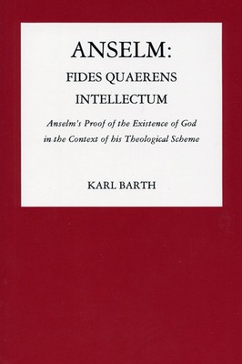 Anselm: Fides Quaerens Intellectum: Anselm&amp;#039;s Proof of the Existence of God in the Context of His Theological Scheme foto
