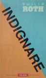 Indignare - Philip Roth, Polirom, 2009, Proza XXI, Romana, Roman, Beletristica, Paperback, 270 pagini