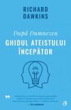 După Dumnezeu. Ghidul ateistului &icirc;ncepător, Curtea Veche