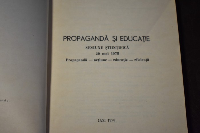 Propaganda actiune educatie eficienta Iasi 1978