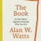 The Book: On the Taboo Against Knowing Who You Are