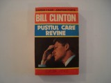 Viata si cariera lui Bill Clinton. Pustiul care revine - C.F. Allen, J. Portis, Alta editura