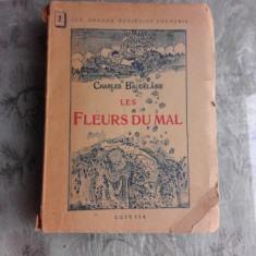 BAUDELAIRE - LES FLEURS DU MAL (CARTE IN LIMBA FRANCEZA)