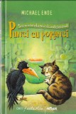 Michael Ende - Punci cu porunci, Carti fantastice, Romane, Cartonata