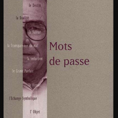 Mots de passe / Jean Baudrillard