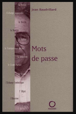 Mots de passe / Jean Baudrillard foto