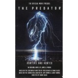 The Predator: Hunters And Hunted Official Movie Prequel
